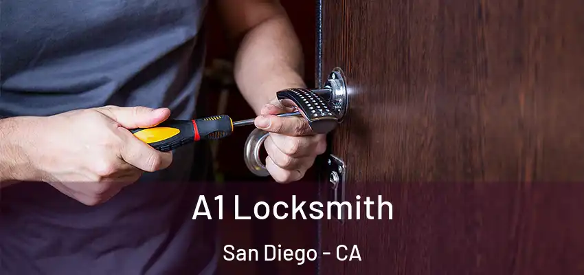  A1 Locksmith San Diego - CA