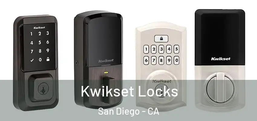  Kwikset Locks San Diego - CA