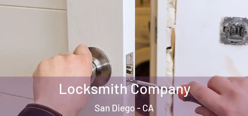  Locksmith Company San Diego - CA