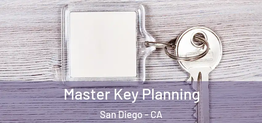  Master Key Planning San Diego - CA