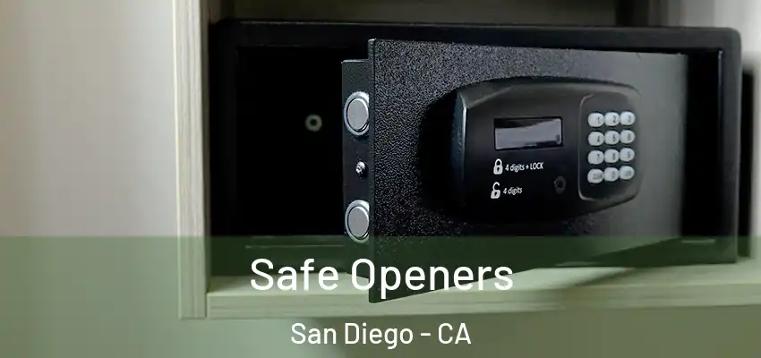  Safe Openers San Diego - CA